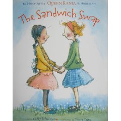 Sandwich Swap by Kelly DiPucchio and Queen Rania